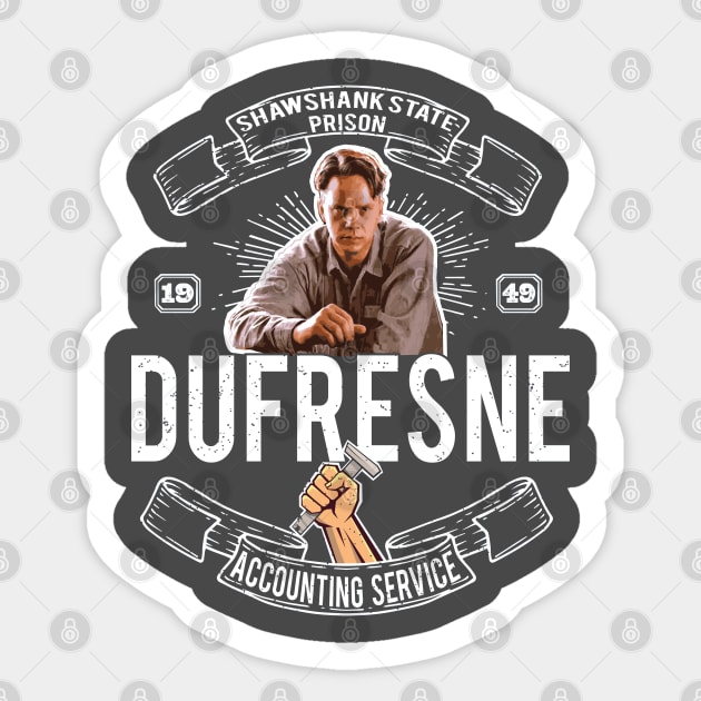 Andy Dufresne Accounting Service Sticker by Alema Art